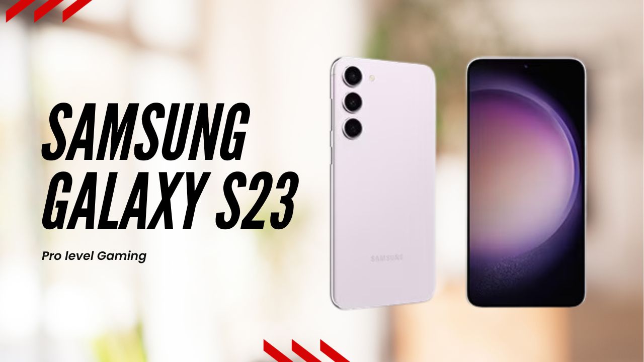 Samsung Galaxy s23